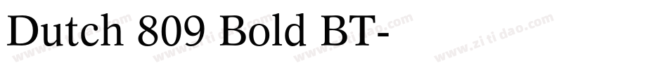 Dutch 809 Bold BT字体转换